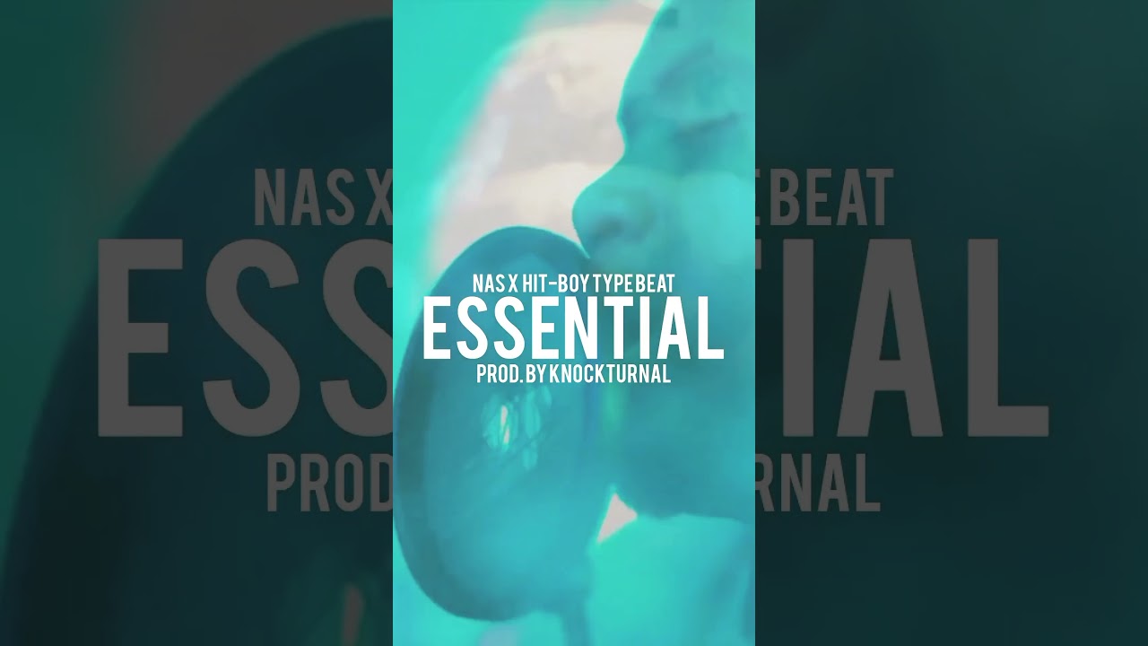 Essential - Nas x Hit-Boy Type Beat [Full Video On my Page] 