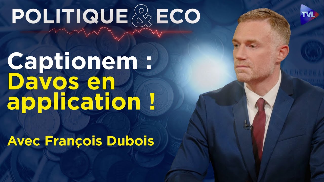 "Captionem" : les expérimentations de l’Etat profond - Politique &amp; Eco avec François Dubois – TVL