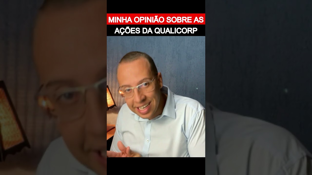 QUAL3: Minha opinião sobre as ações da QUALICORP