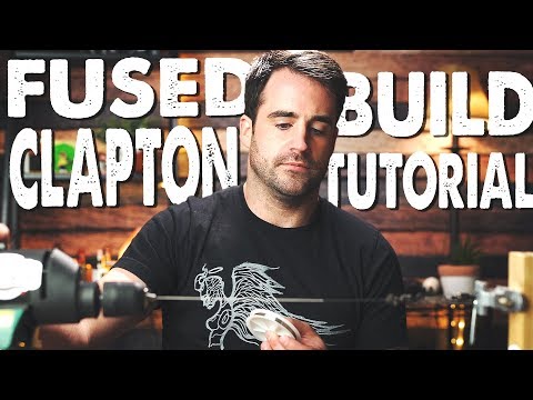Video Fused Clapton Coil Build and Install Tutorial - youtube