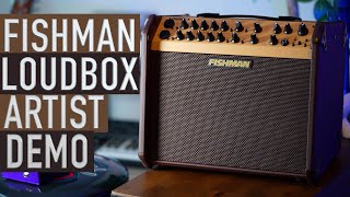 The BEST Portable PA System? Fishman Loudbox Artist Demo