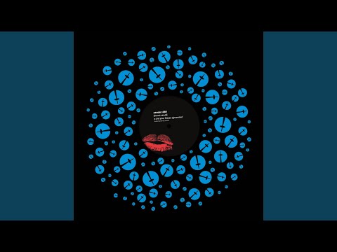 Ahmet Sendil — Are your Kisses Dynamite? (Original)