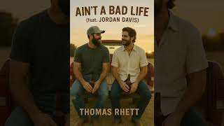 Ain’t a Bad Life - Thomas Rhett (feat. Jordan Davis) Profile