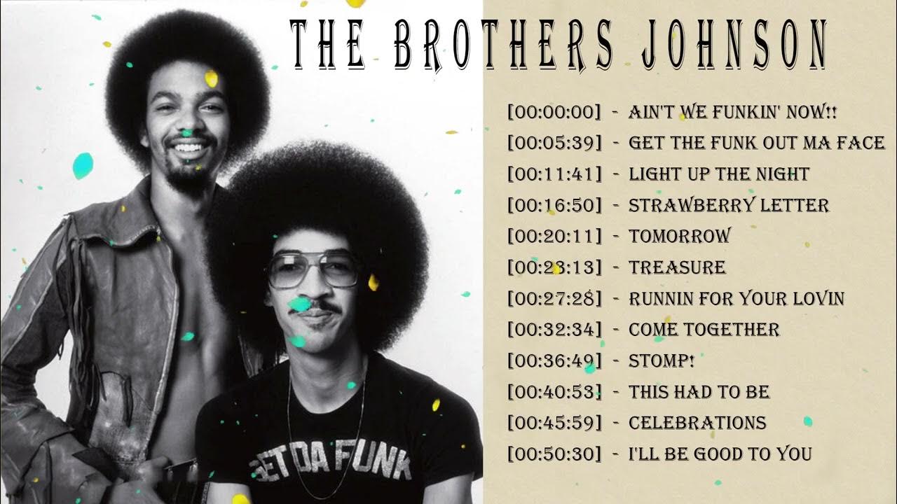 The Brothers Johnson The Very Best Of The Brothers Johnson Greatest
