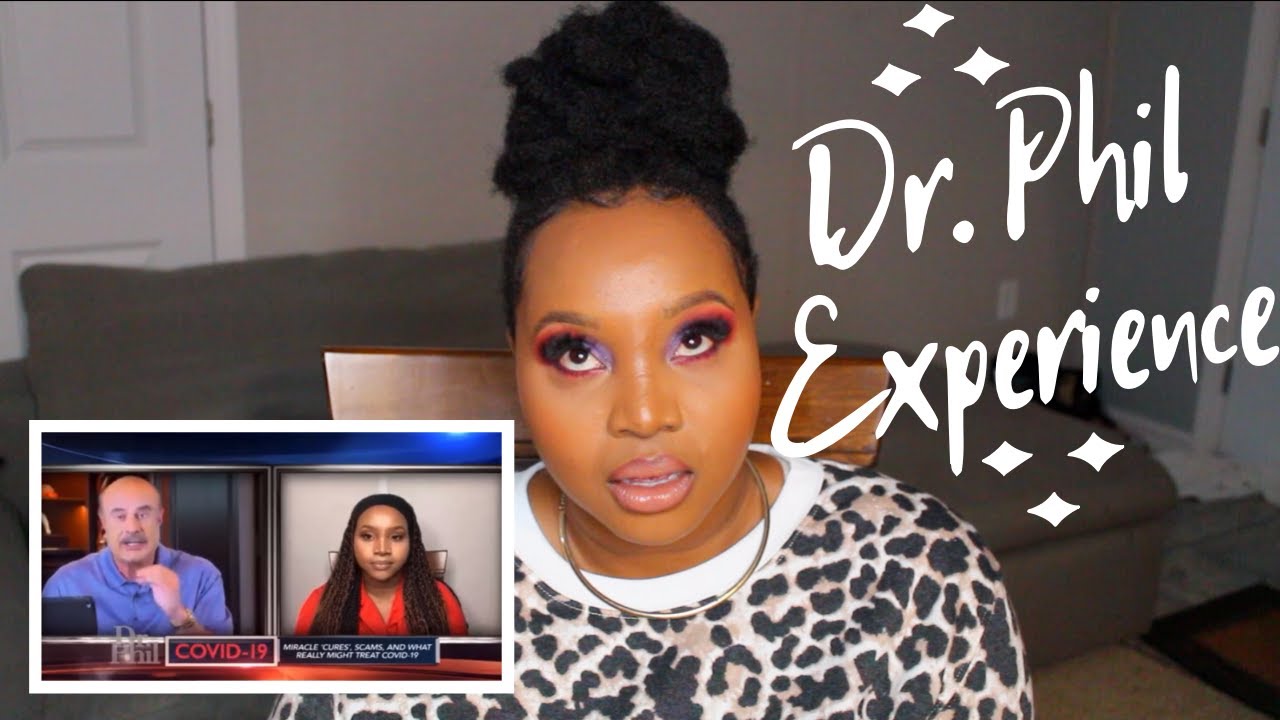 MY EXPERIENCE ON THE DR. PHIL SHOW - YouTube