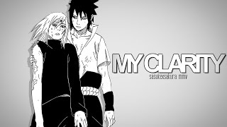 my clarity. | SasuSaku