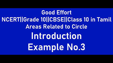 NCERT|| Grade 10||CBSE|| Class 10-Areas Related to Circles||Introduction||Example No3- in Tamil