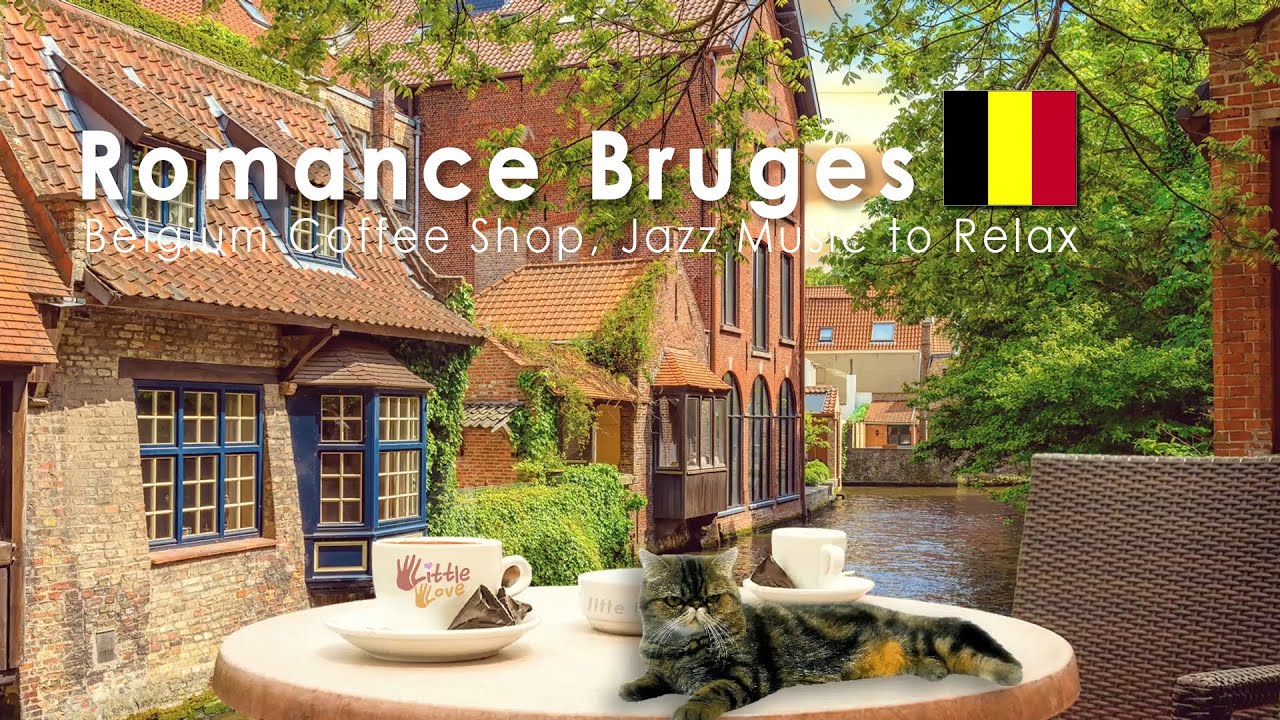 Romance Bruges Coffee Shop Ambience ♫ Jazz Music, Cafe ASMR, Coffee Shop Sounds, Relax With Tea.