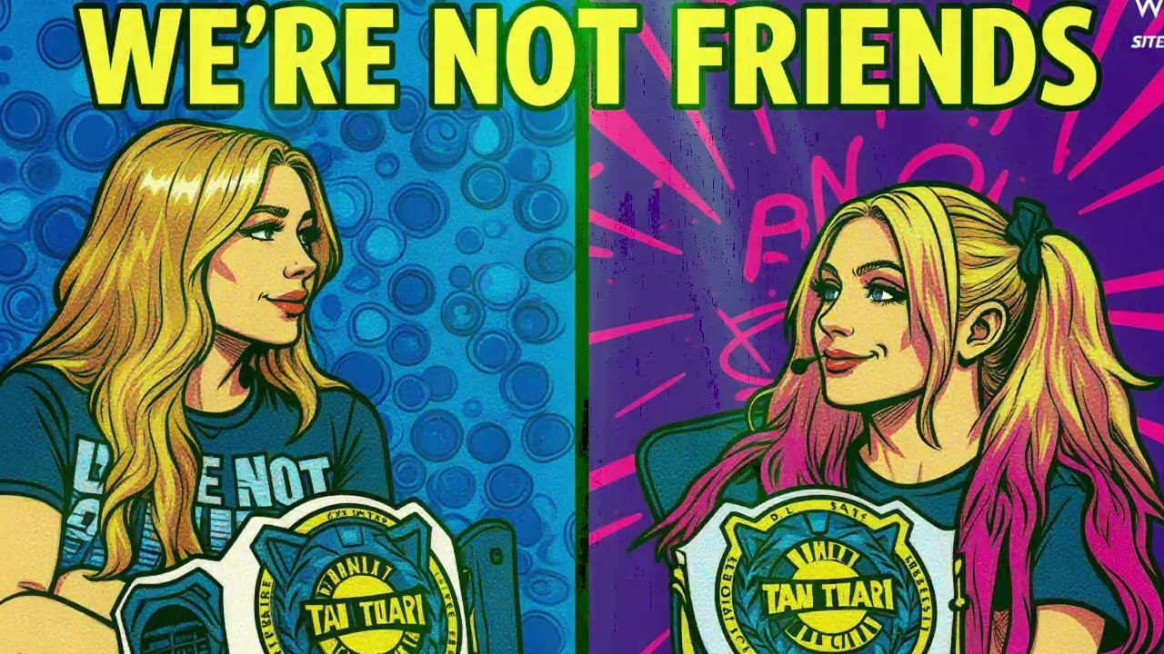 We're Not Friends Charlotte Flair & Alexa Bliss WWE Theme Song