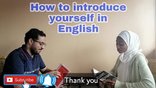 How to introduce yourself in English(1) | كيف تعرّف بنفسك بالإنجليزي ?