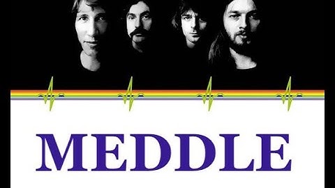 FEARLESS (Pink Floyd) / MEDDLE (inglés/español)