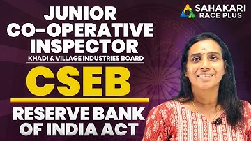 CSEB | JCI-KERALA KHADI & VILLAGE INDUSTRIES BOARD | Reserve Bank of India Act | Part 1