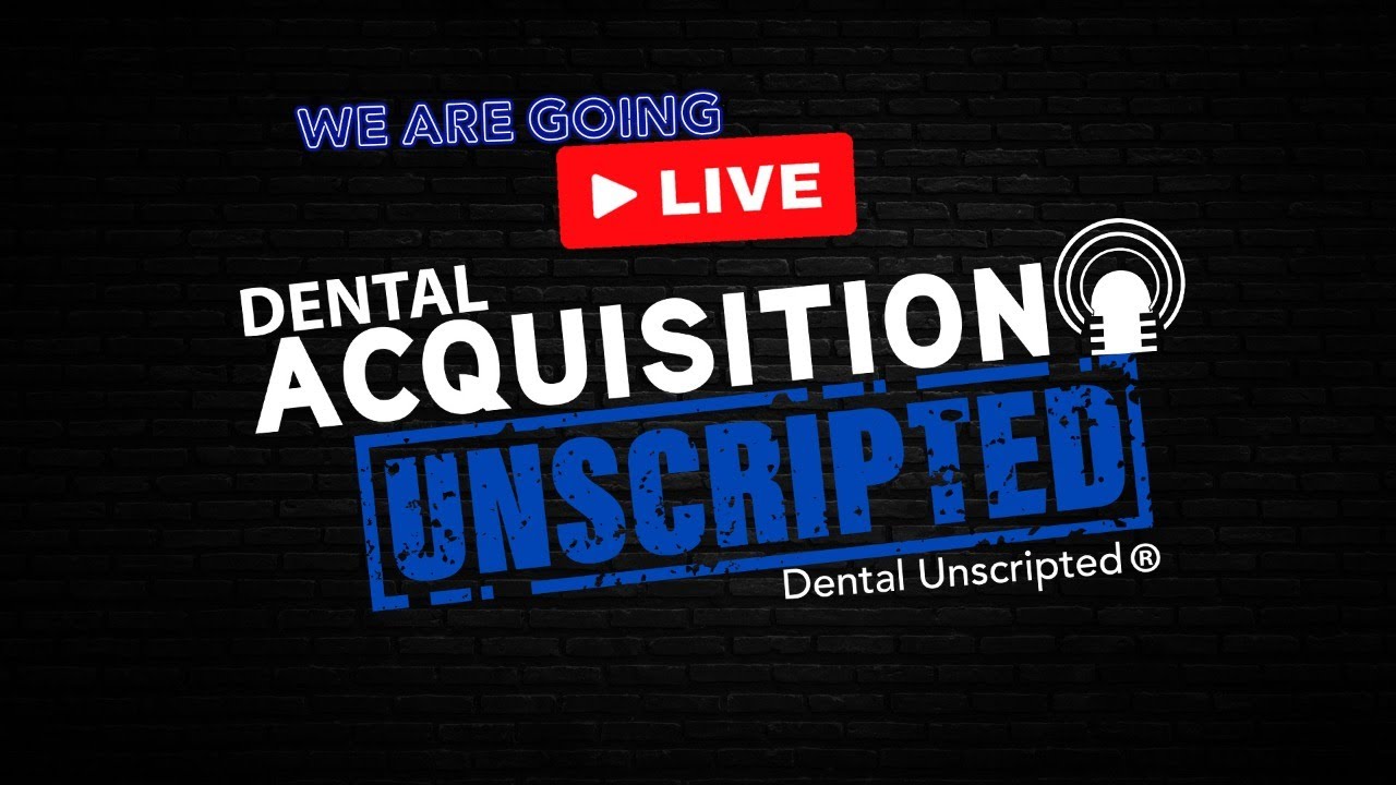 Acquisition Dental Unscripted LIVE w/ Michael Dinsio w/ guest Jordan Janz