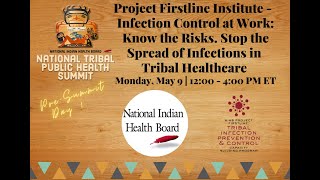 Project Firstline Institute -  Infection Control at Work: Know the Risks  5.9.22