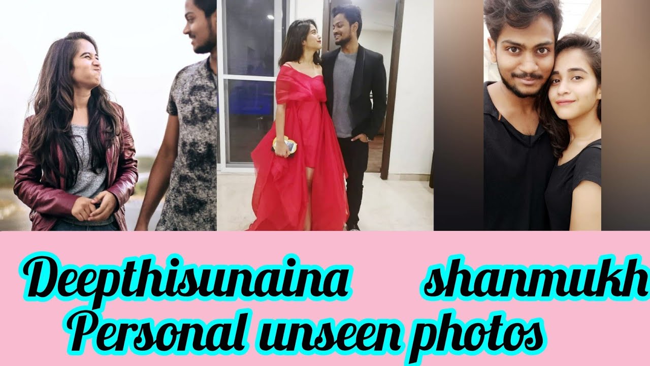 Deepthisunaina,Shanmukh jashwanth unseen personal photos | deepthisunaina | radhatalks