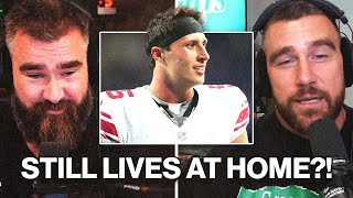 Jason and Travis get into hilarious pros and cons of living at home as an NFL rookie