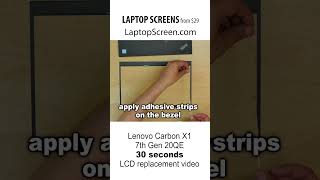 How to replace screen on Lenovo Carbon X1 7th Gen 20QE