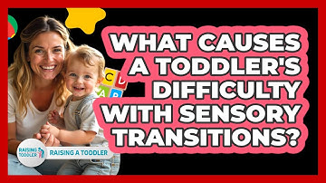 What Causes A Toddler