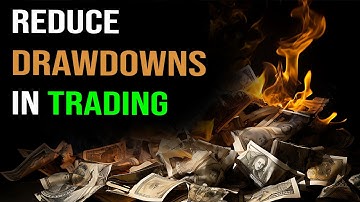 How to REDUCE drawdowns in trading