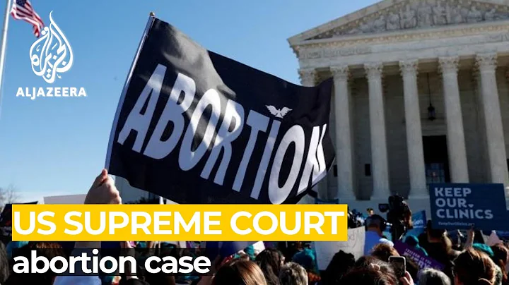 US Supreme Court will consider rollback of abortion rights