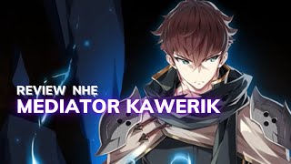 A quick review of Mediator Kawarik - Epic Seven