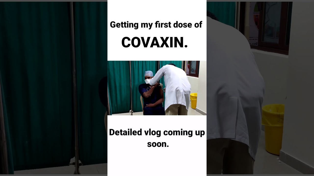 Getting my first dose of covid-19 vaccine (COVAXIN) | AIIMS BHUBANESWAR | MBBS INTERNSHIP | 