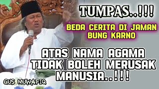 HARUS TEGAS...Ceramah Gus Muwafiq