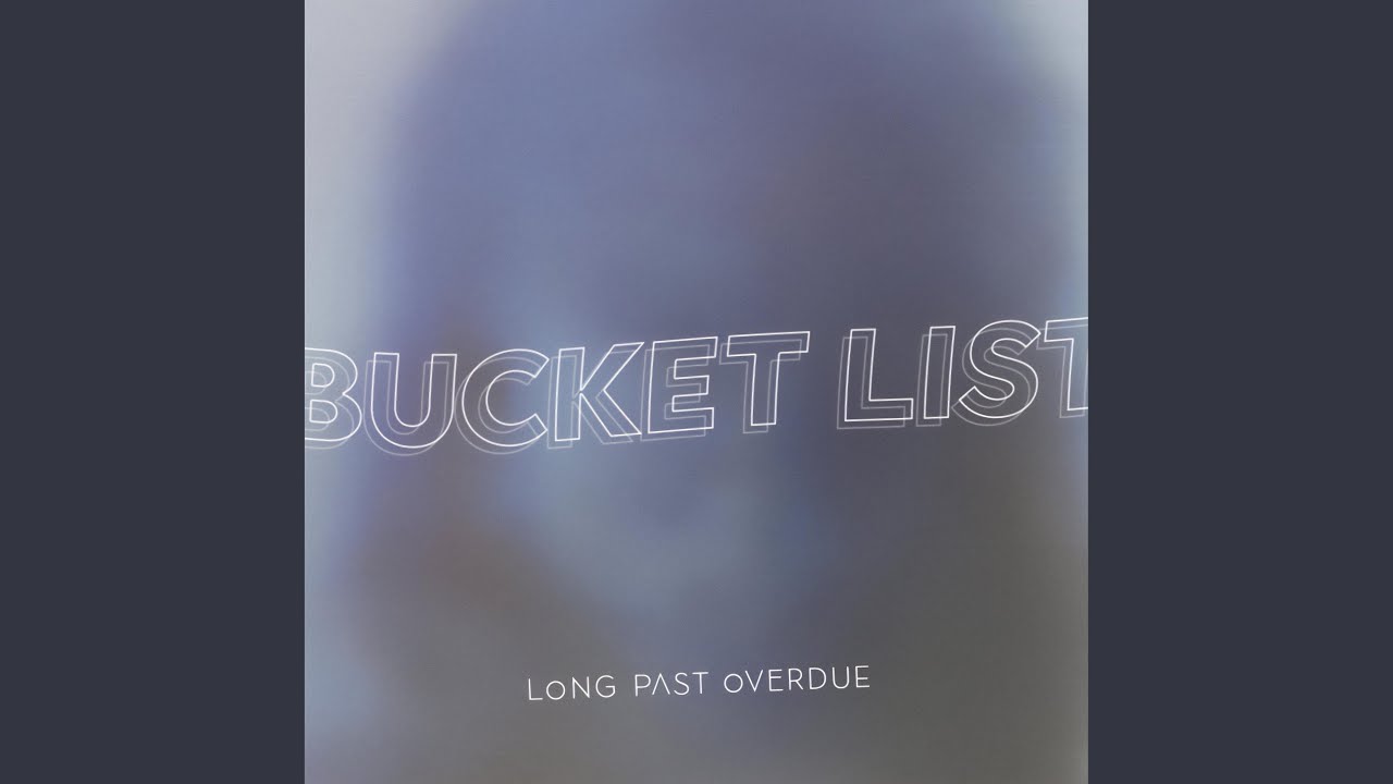 Watch Bucket List on YouTube Watch Bucket List on YouTube