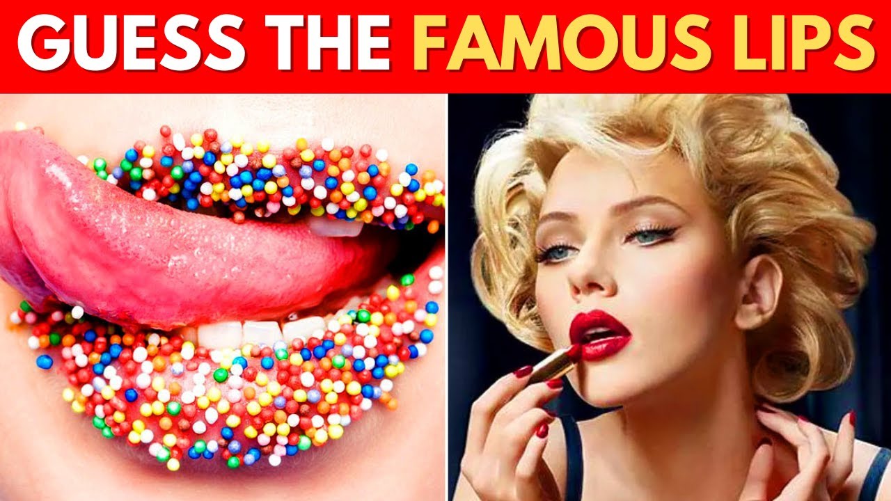Name These Famous Lips | Celebrity Quiz Challenge