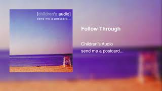 Children's Audio - Follow Through