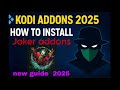 Install Joker Kodi Addon Fast - HD Movies &amp; Shows 2025