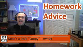 IST256 Learn Python Homework HW 04 Advice