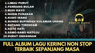 Full Album Lagu Kerinci Non Stop Terbaik Sepanjang Masa. Kumpulan Lagu kerinci Non Stop Terpopuler.