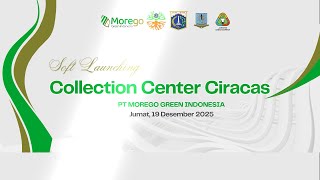 Pilot project, Collection Center Ciracas melayani 5 kecamatan di Jakarta Timur