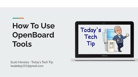 How To Use OpenBoard Tools