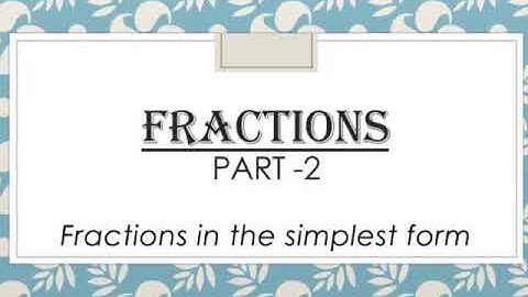 CLASS V Maths Chapter 7 FRACTIONS  Video 2