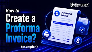 How to Create a Proforma Invoice? (In English)