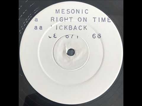 Mesonic — Mesonic  - Right On Time