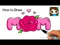 How to Draw Mom Bubble Letters with a Rose Super Easy