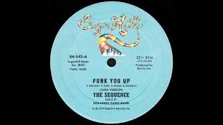 Funk You Up by The Sequence (single)