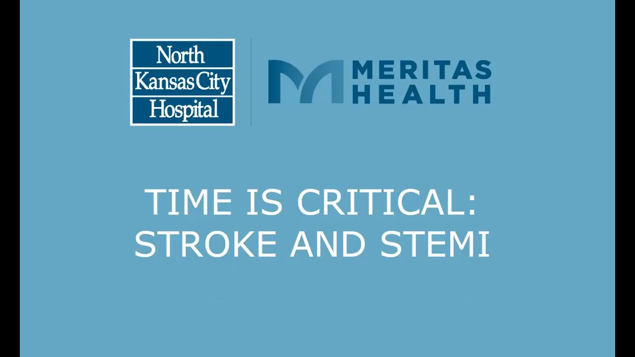Time Is Critical: Stroke and STEMI
