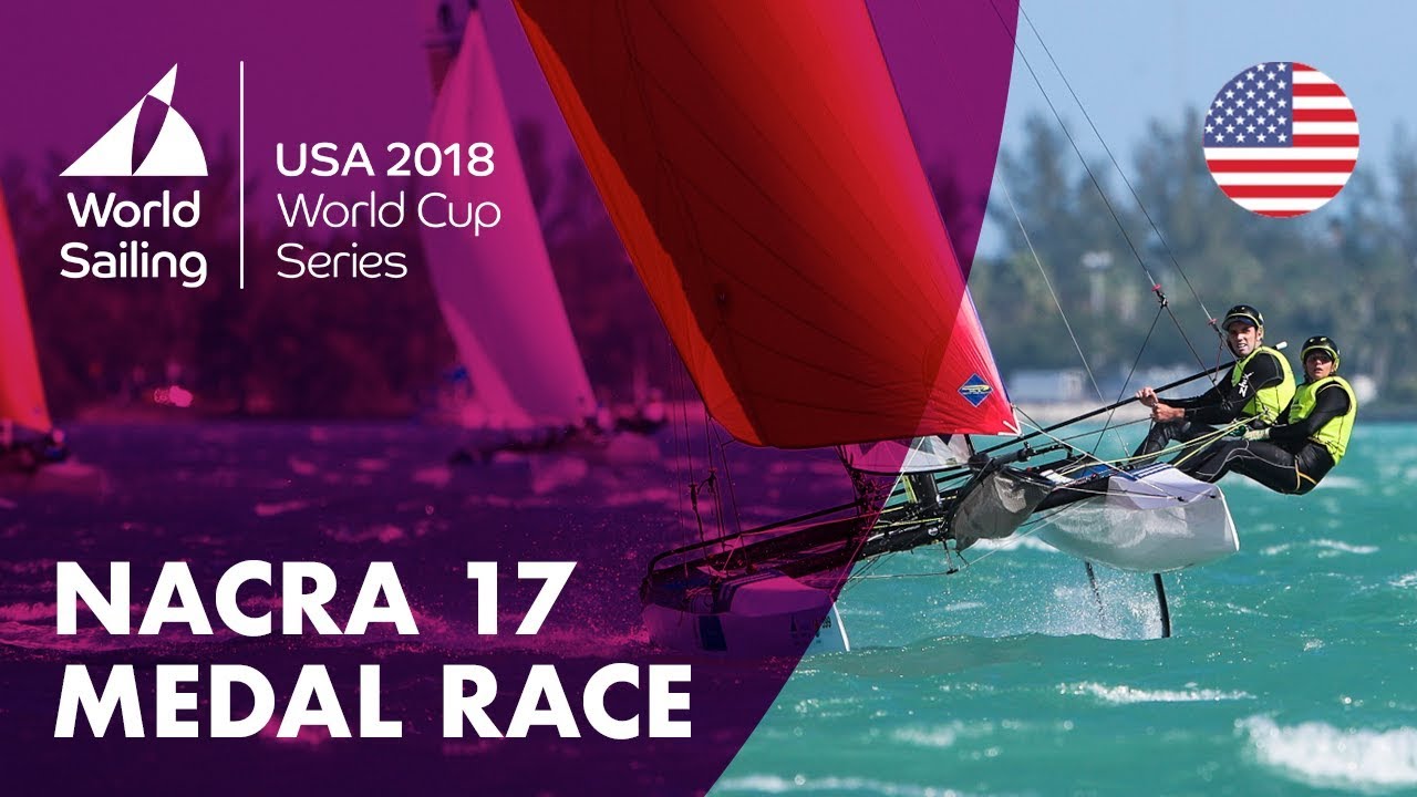 Full Nacra 17 Medal Race - Sailing's World Cup Series | Miami, USA 2018