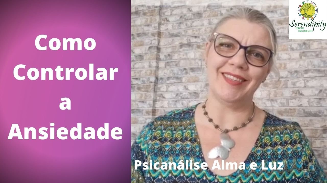Como Controlar a Ansiedade - YouTube