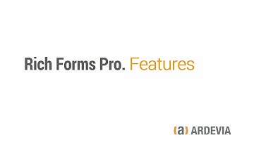 Ardevia Rich Forms Pro - Features Overview