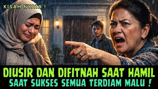 DITUDUH MALING \u0026 DIUSIR SAAT HAMIL, AKHIRNYA DIA BIKIN SEMUA MENYESAL#kisah   #kisahnyata