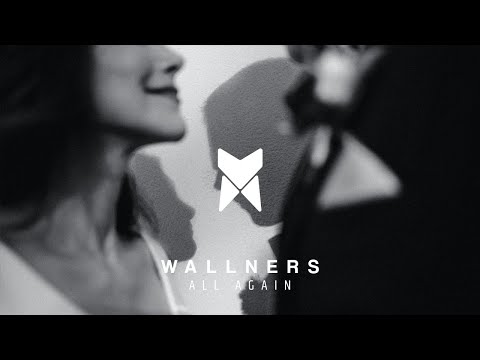 Wallners - All Again (Lyrics)