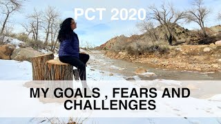 PCT 2020: My Goals, Fears and Challenges