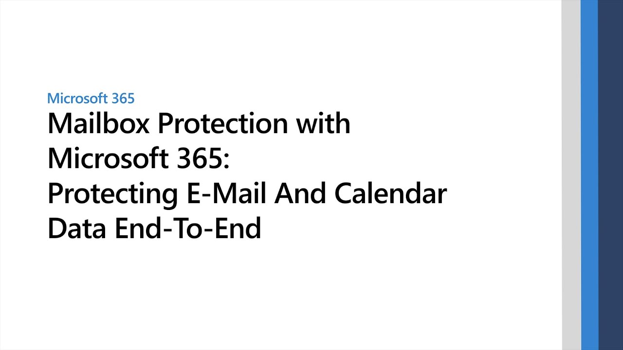 Protecting Microsoft E-Mail And Calendar Data End-To-End