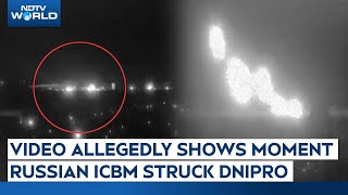 ICBM Attack Video | Video Allegedly Shows The Moment Russian ICBM Struck Ukraine's Dnipro Wealth
