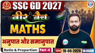 SSC GD 2027 Maths | Ratio and Proportion #4| Deepak Sir | Veer Batch